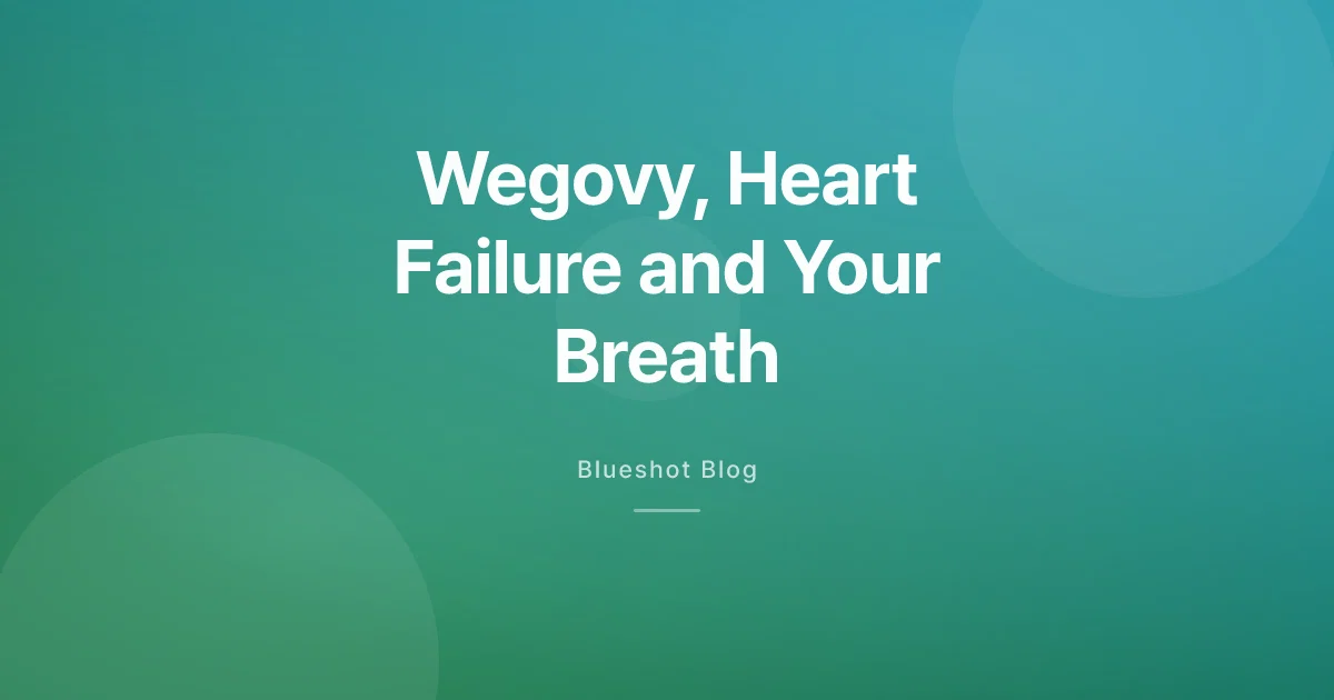 Wegovy and HFpEF: What STEP-HFpEF Actually Showed