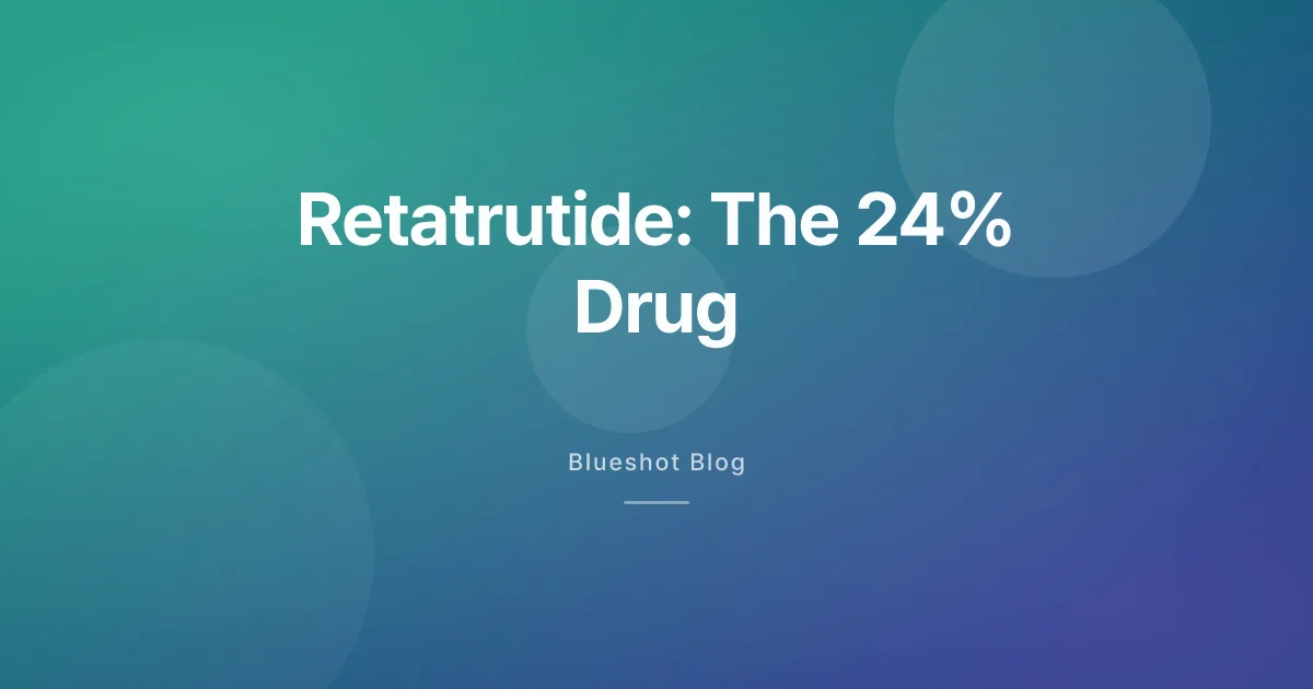 Retatrutide: The 24% Weight-Loss Headline, and Why You Still Can't Get It