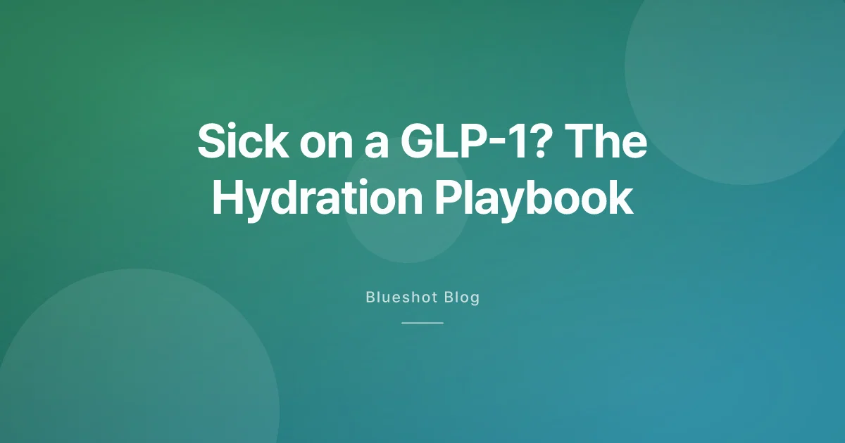 Stomach Bug or Flu on a GLP-1: When to Hold the Shot and How to Stay Hydrated