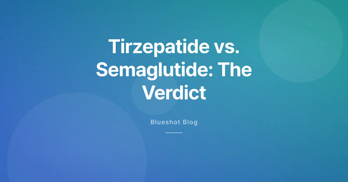 Tirzepatide vs. Semaglutide: What SURMOUNT-5 Settled (2026)