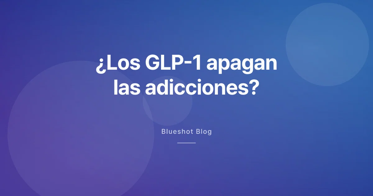 GLP-1 y adicciones: qué dice de verdad el estudio del BMJ de marzo de 2026