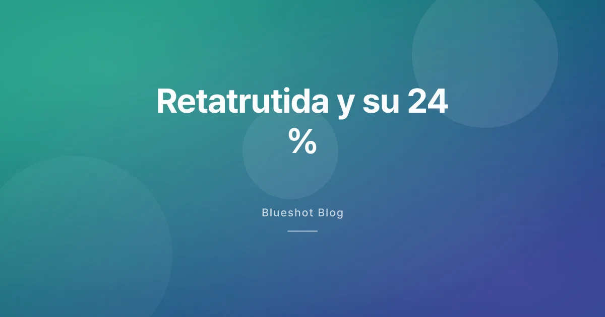 Retatrutida: el fármaco que adelgazó un 24 % en ensayo (y por qué aún no puedes usarlo)