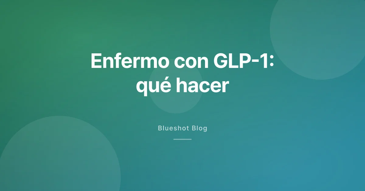 Te pilla una gastroenteritis con GLP-1: qué hacer con la dosis y el agua