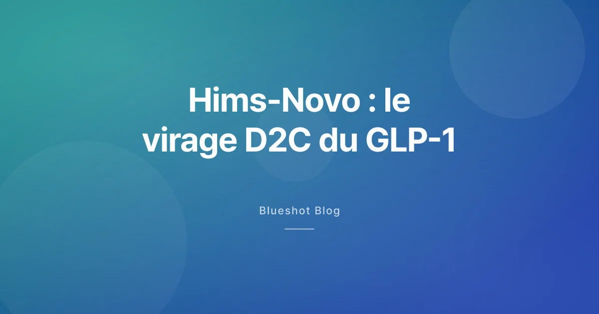 Accord Hims-Novo sur Wegovy : ce qui change vraiment en France