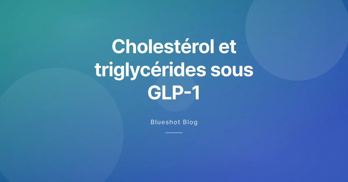 Sous Wegovy, votre cholestérol baisse aussi — mais ce n’est pas une statine