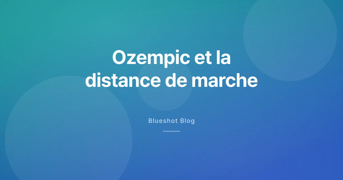 Ozempic et artérite des jambes : ce que l'essai STRIDE montre vraiment sur la marche